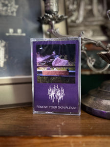 ‘Remove Your Skin Please’ Tape - Chat Pile
