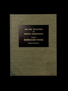 The Ciba Collection of Medical Illustrations, Volume 7: Respiratory System, 1980